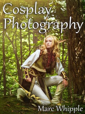 Cosplay Photography - ebook
